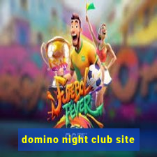 domino night club site